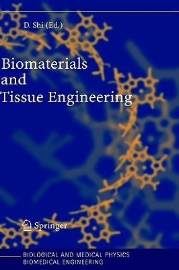 Biomaterials and Tissue Engineering