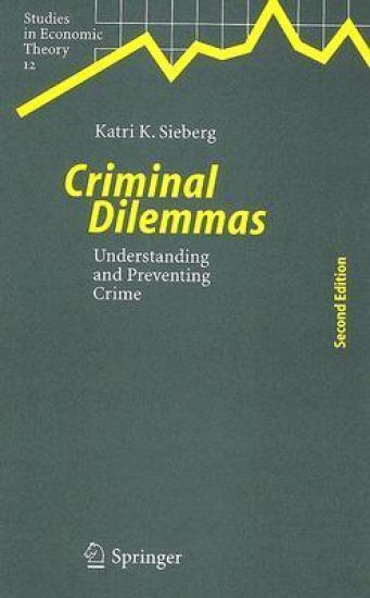Criminal Dilemmas