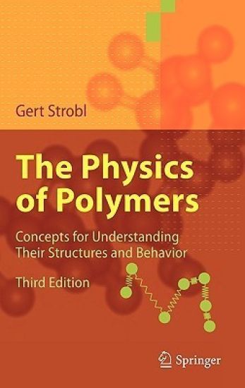 The Physics of Polymers