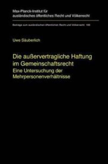 Die außervertragliche Haftung im Gemeinschaftsrecht