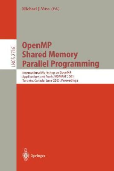 OpenMP Shared Memory Parallel Programming
