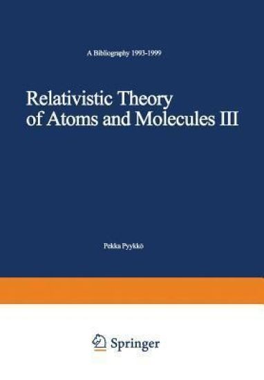 Relativistic Theory of Atoms and Molecules III