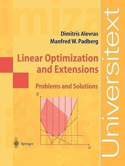 Linear Optimization and Extensions