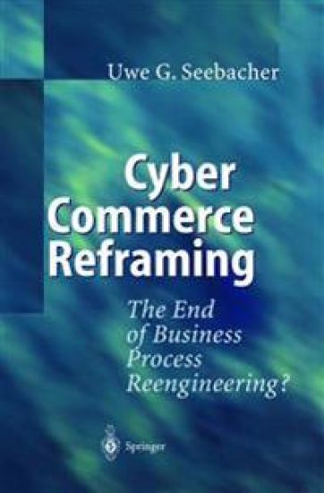 Cyber Commerce Reframing
