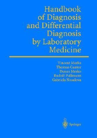 Differential Diagnosis by Laboratory Medicine