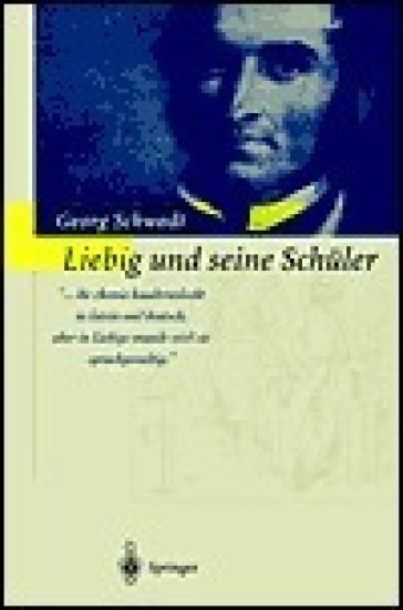 Liebig und seine Schüler