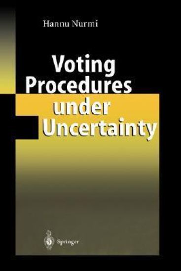Voting Procedures under Uncertainty