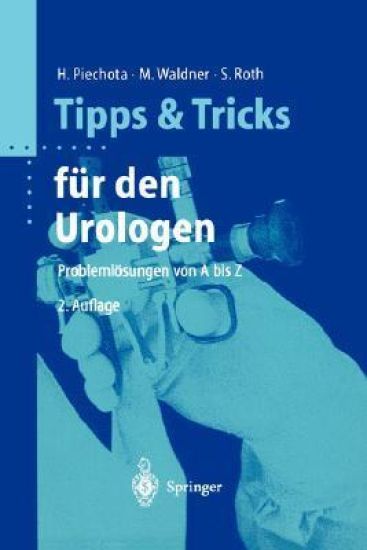 Tipps und Tricks für den Urologen