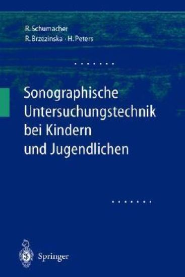Sonographische Untersuchungstechnik bei Kindern und Jugendlichen