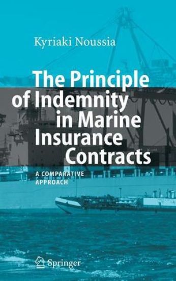 The Principle of Indemnity in Marine Insurance Contracts