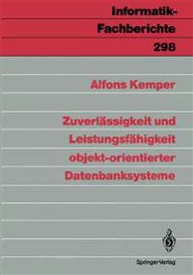 Zuverlässigkeit und Leistungsfähigkeit objekt-orientierter Datenbanksysteme