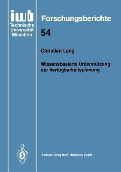 Wissensbasierte Unterstützung der Verfügbarkeitsplanung
