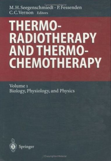 Thermoradiotherapy and Thermochemotherapy