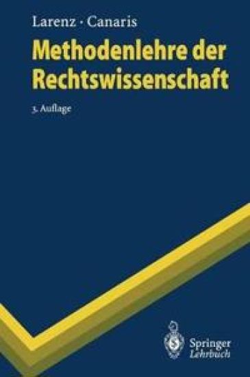 Methodenlehre der Rechtswissenschaft