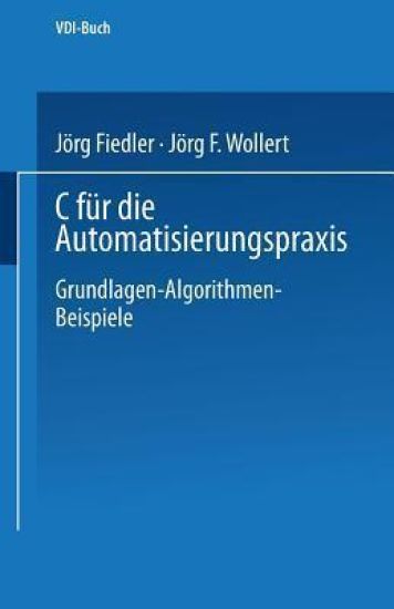 C für die Automatisierungspraxis