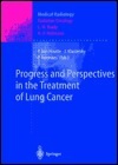Progress and Perspective in the Treatment of Lung Cancer