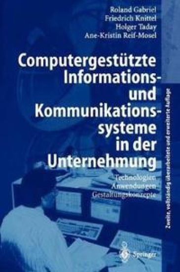 Computergestützte Informations- und Kommunikationssysteme in der Unternehmung