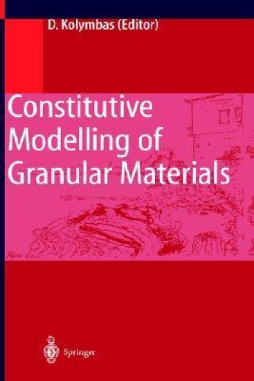 Constitutive Modelling of Granular Materials