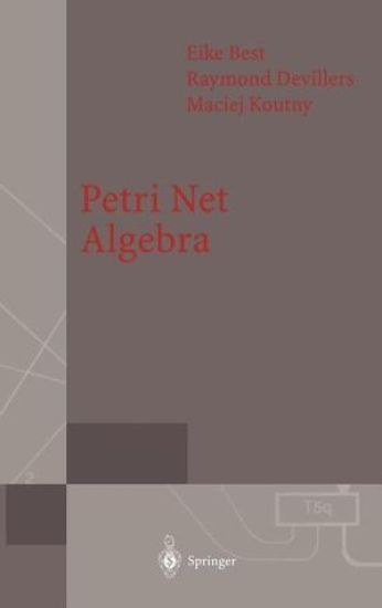 Petri Net Algebra