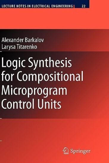 Logic Synthesis for Compositional Microprogram Control Units
