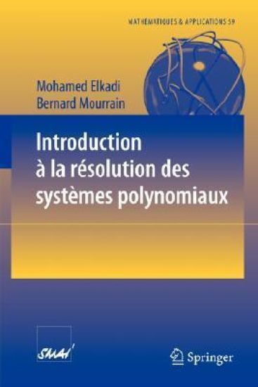 Introduction à la résolution des systèmes polynomiaux