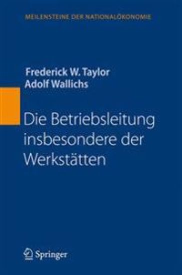 Die Betriebsleitung insbesondere der Werkstätten