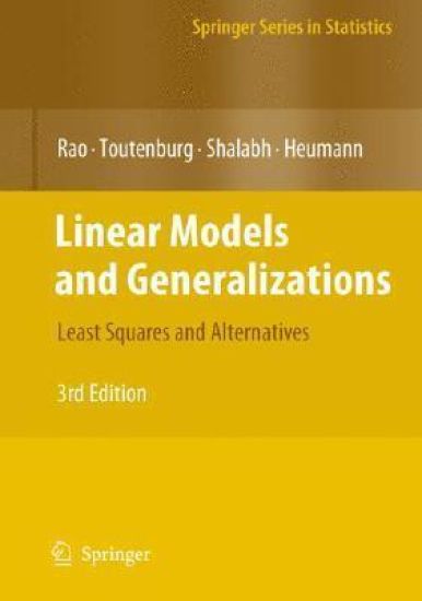 Linear Models and Generalizations