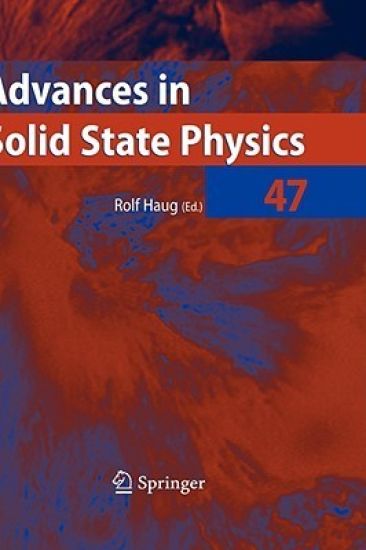 Advances in Solid State Physics 47