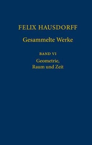 Felix Hausdorff - Gesammelte Werke Band VI
