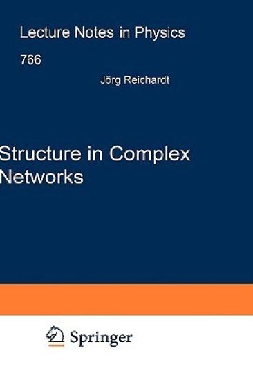 Structure in Complex Networks