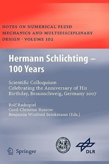 Hermann Schlichting – 100 Years