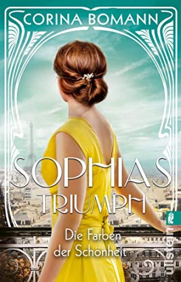 Die Farben der Schonheit - Sophias Triumph