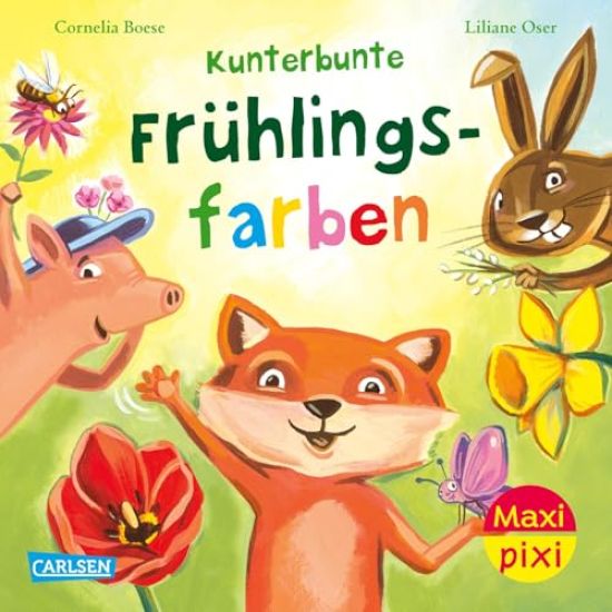 Maxi Pixi 461: VE 5: Kunterbunte Frühlingsfarben (5 Exemplare)