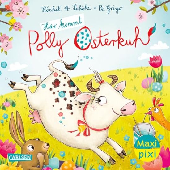 Maxi Pixi 464: VE 5: Hier kommt Polly Osterkuh! (5 Exemplare)