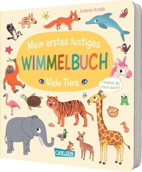 Mein erstes lustiges Wimmelbuch: Viele Tiere