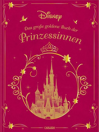 Disney: Das große goldene Buch der Prinzessinnen
