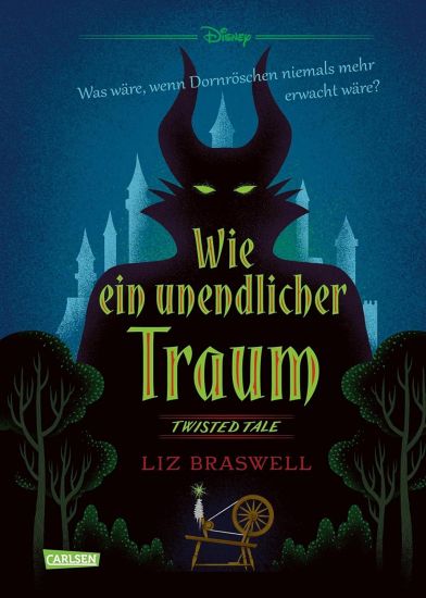 Disney. Twisted Tales: Wie ein unendlicher Traum (Dornröschen)