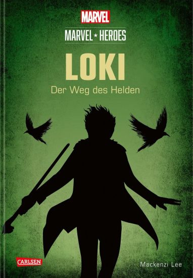 Marvel Heroes 1: LOKI - Der Weg des Helden