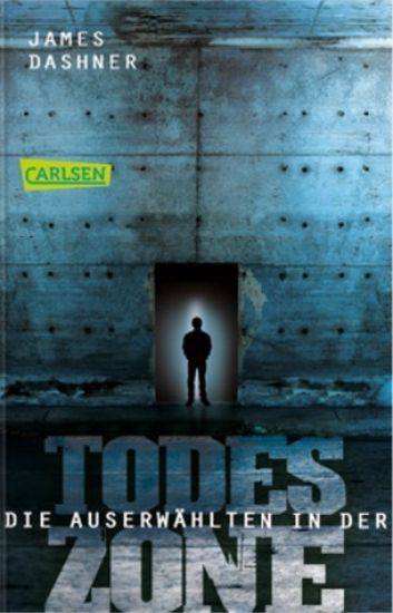 Maze Runner 03. Die Auserwählten - In der Todeszone