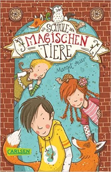 Die Schule der magischen Tiere 01