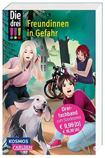 Die drei !!! 50: Freundinnen in Gefahr (Dreifachband. Enthält die Bände: Verlorenes Herz, Spuren der Vergangenheit, Falsche Freunde)