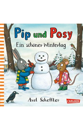 Pip und Posy: Ein schöner Wintertag