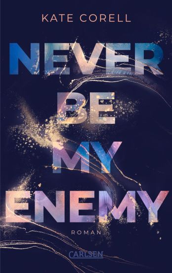 Never Be My Enemy (Never Be 2)