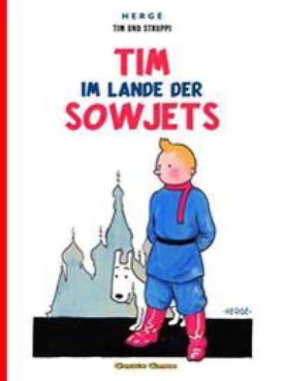 Tim und Struppi. Tim im Lande der Sowjets