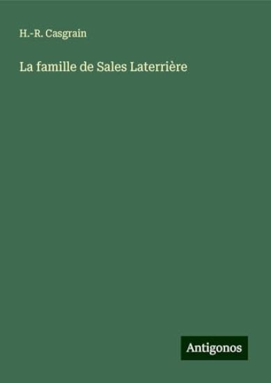 La famille de Sales Laterrière