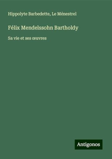 Félix Mendelssohn Bartholdy