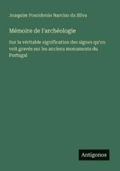 Mémoire de l'archéologie