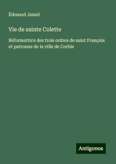 Vie de sainte Colette