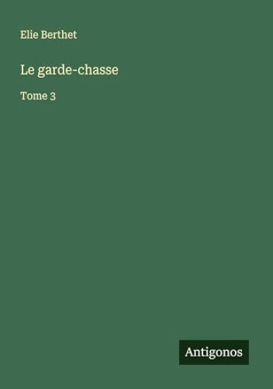 Le garde-chasse