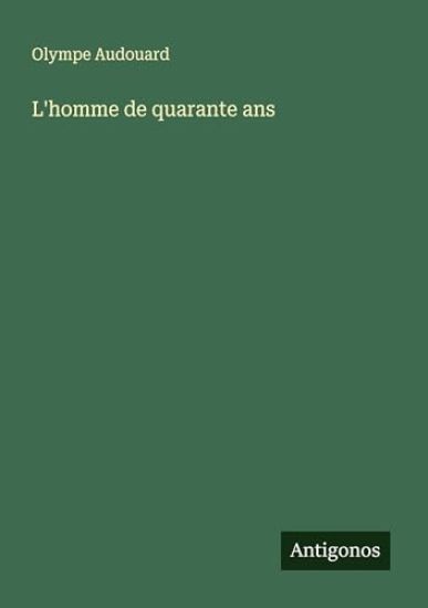 L'homme de quarante ans